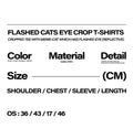 AEAE -  FLASHED CATS EYE CROP T-SHIRTS [BLACK]